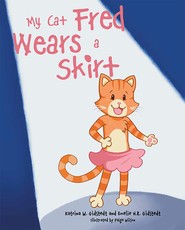 My Cat Fred Wears a Skirt