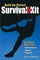 Build the Perfect Survival Kit