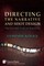 Directing the Narrative and Shot Design