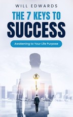 The 7 Keys to Success