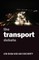 The Transport Debate