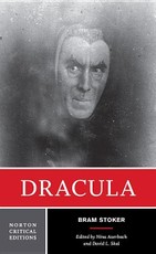 Dracula: A Norton Critical Edition