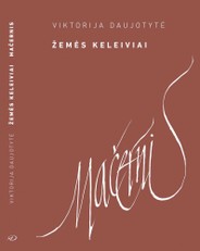 Žemės keleiviai. Mačernis