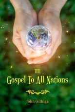 The Gospel To All Nations