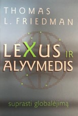 Lexus ir alyvmedis: suprasti globalėjimą