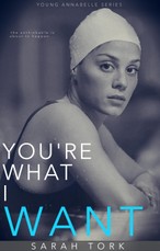You're What I Want (Y.A Series Book 4)