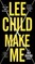 Make Me (with Bonus Short Story Small Wars)