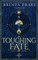 Touching Fate