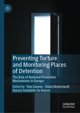 Preventing Torture and Monitoring Places of Detention