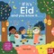 If It's Eid and You Know It . . .