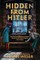Hidden from Hitler: How One French Resistance Network Saved Over 500 Jewish Children from the Nazis