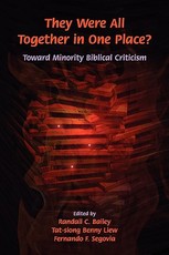 They Were All Together in One Place? Toward Minority Biblical Criticism