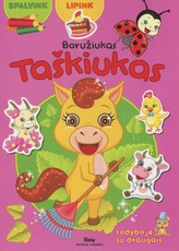 Boružiukas Taškiukas sodyboje su draugais