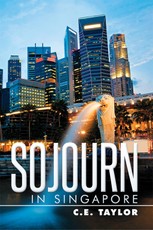 Taylor, C: Sojourn in Singapore