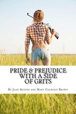 Pride & Prejudice with a Side of Grits