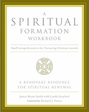 A Spiritual Formation Workbook