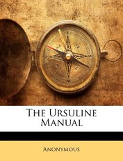 The Ursuline Manual