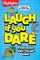 Laugh If You Dare