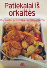 Patiekalai iš orkaitės