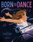 Born to Dance