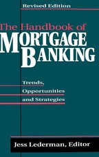 The Handbook of Mortgage Banking