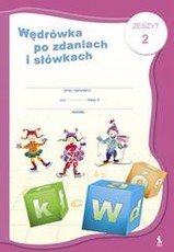 Wędrowka po zdaniach i slowkach. Zeszyt 2. 2 klasės pratybų sąsiuvinis Nr. 2