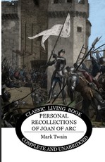 Personal Recollections of Joan of Arc
