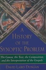 History of the Synoptic Problem