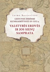 LDK XV–XVI a.: valstybės erdvės ir jos sienų samprata