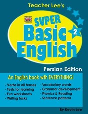 Teacher Lee's Super Basic English 2 - Persian Edition (British Version)