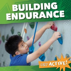 Building Endurance