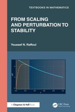 From Scaling and Perturbation to Stability