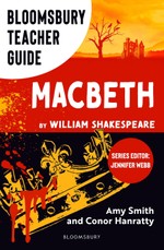 Bloomsbury Teacher Guide: Macbeth