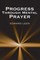 Progress Through Mental Prayer