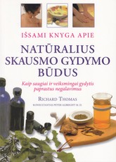Išsami knyga apie natūralius skausmo gydymo būdus