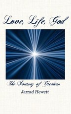 Love, Life, God