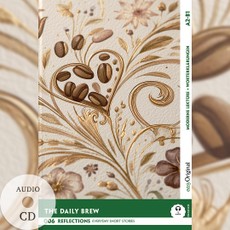 The Daily Brew - Reflections: 10 Everyday Short Stories vol. 006 - A2-B1 (+ Audio-CD)