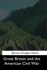 Great Britain and the American Civil War