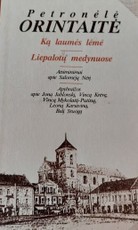 Ką laumės lėmė. Liepalotų medynuose