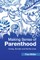 Making Sense of Parenthood