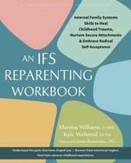 The Ifs Reparenting Workbook