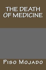 The Death Of Medicine