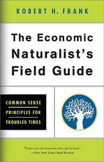 The Economic Naturalist's Field Guide