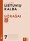 Lietuvių kalba. Užrašai 7 klasei, 2 dalis (serija „Atrask“)