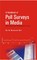 A Handbook of Poll Surveys In Media