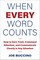 When Every Word Counts