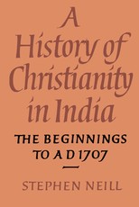 A History of Christianity in India