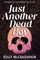 Just Another Dead Boy
