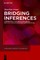 Bridging Inferences
