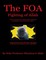 The FOA Fighting of Allah the "Nation of Gods and Earths Defense for Knowing Self": A Study and History of the Black Gods '120' Styles of the Martial Arts, the Supreme Book In Self Defense